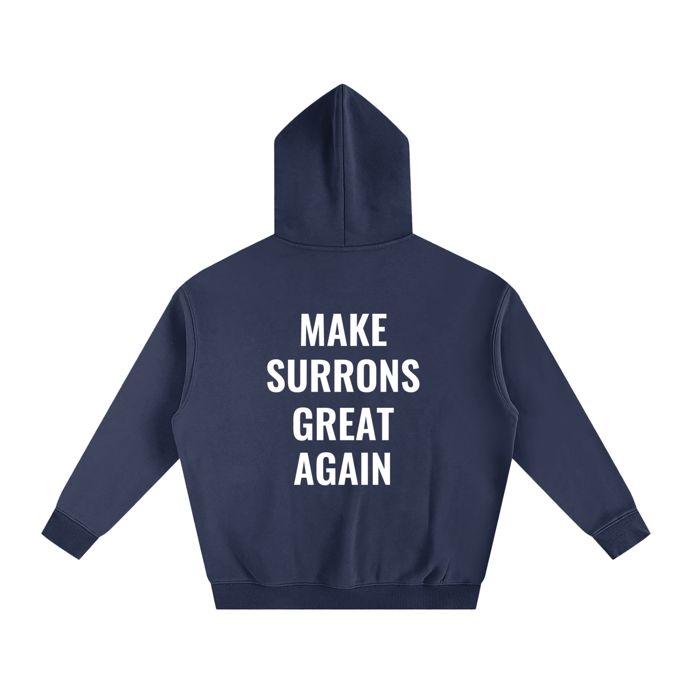 Make Surrons Great again Hoddie