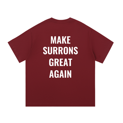 Make Surrons Great again cotton t-shirt(oversized)