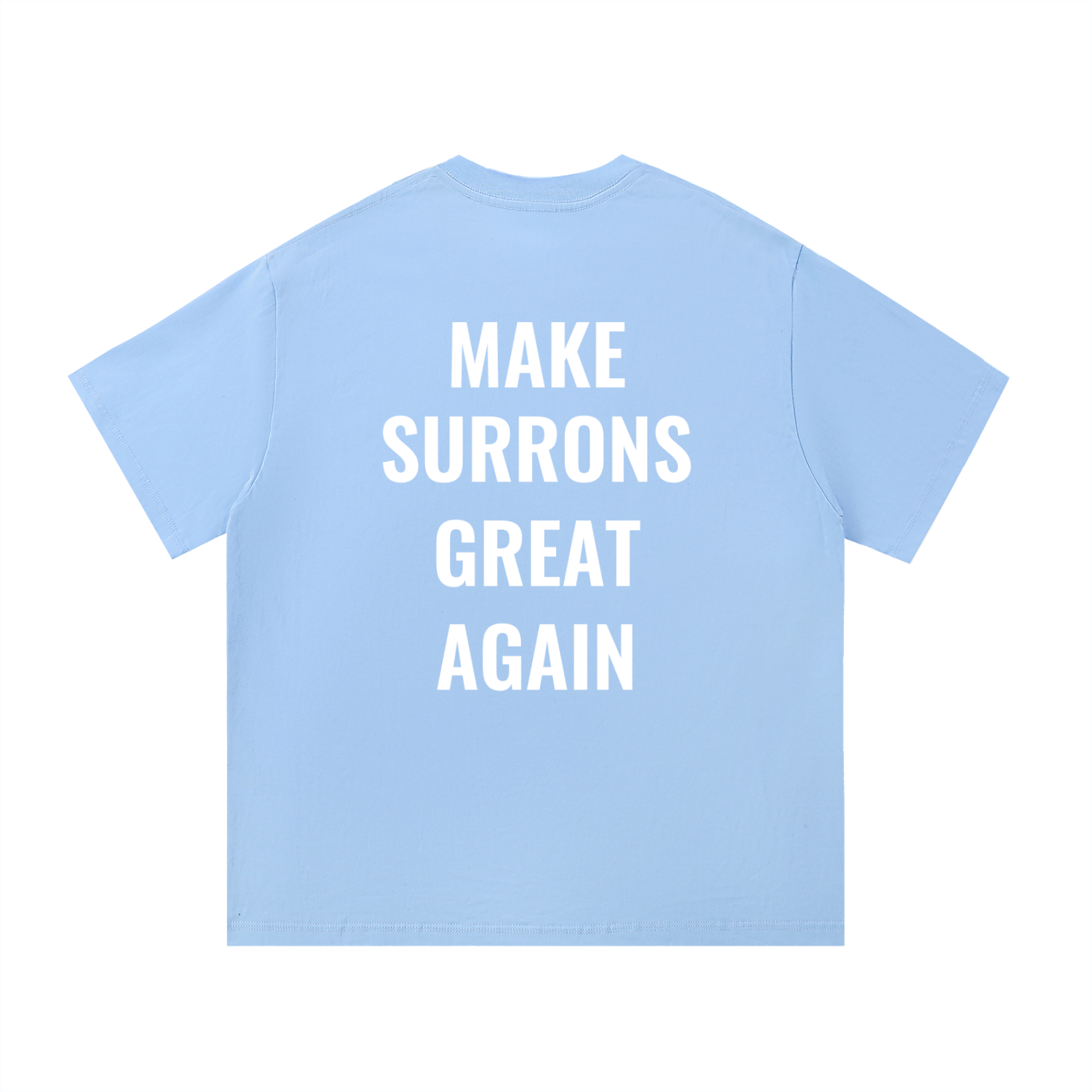 Make Surrons Great again cotton t-shirt(oversized)