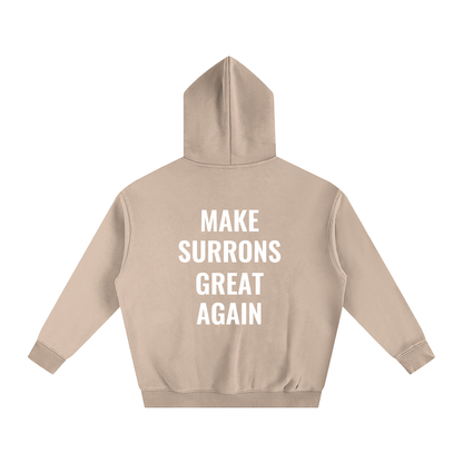 Make Surrons Great again Hoddie