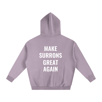 Make Surrons Great again Hoddie