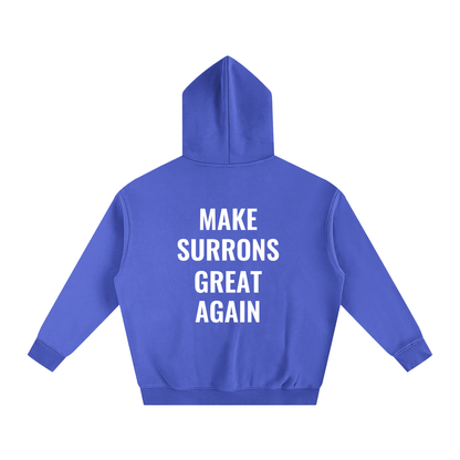 Make Surrons Great again Hoddie