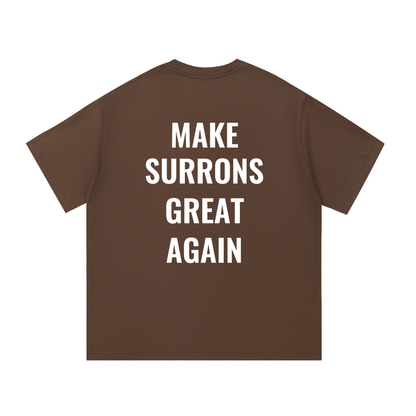 Make Surrons Great again cotton t-shirt(oversized)