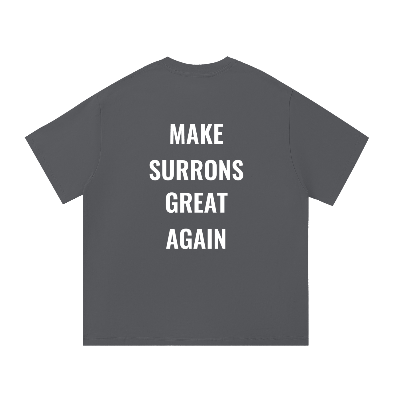 Make Surrons Great again cotton t-shirt(oversized)