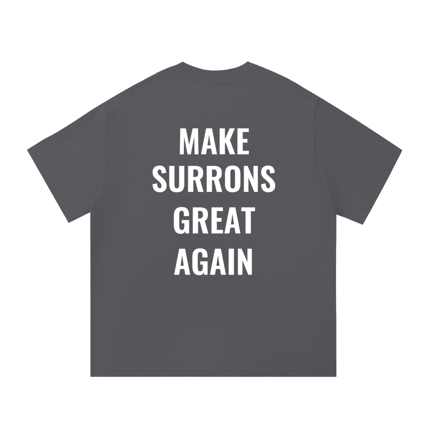 Make Surrons Great again cotton t-shirt(oversized)