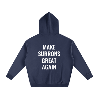 Make Surrons Great again Hoddie