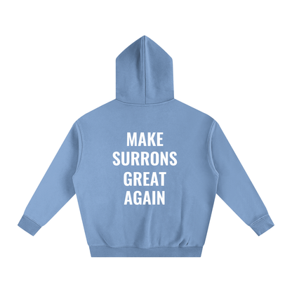 Make Surrons Great again Hoddie