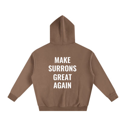 Make Surrons Great again Hoddie