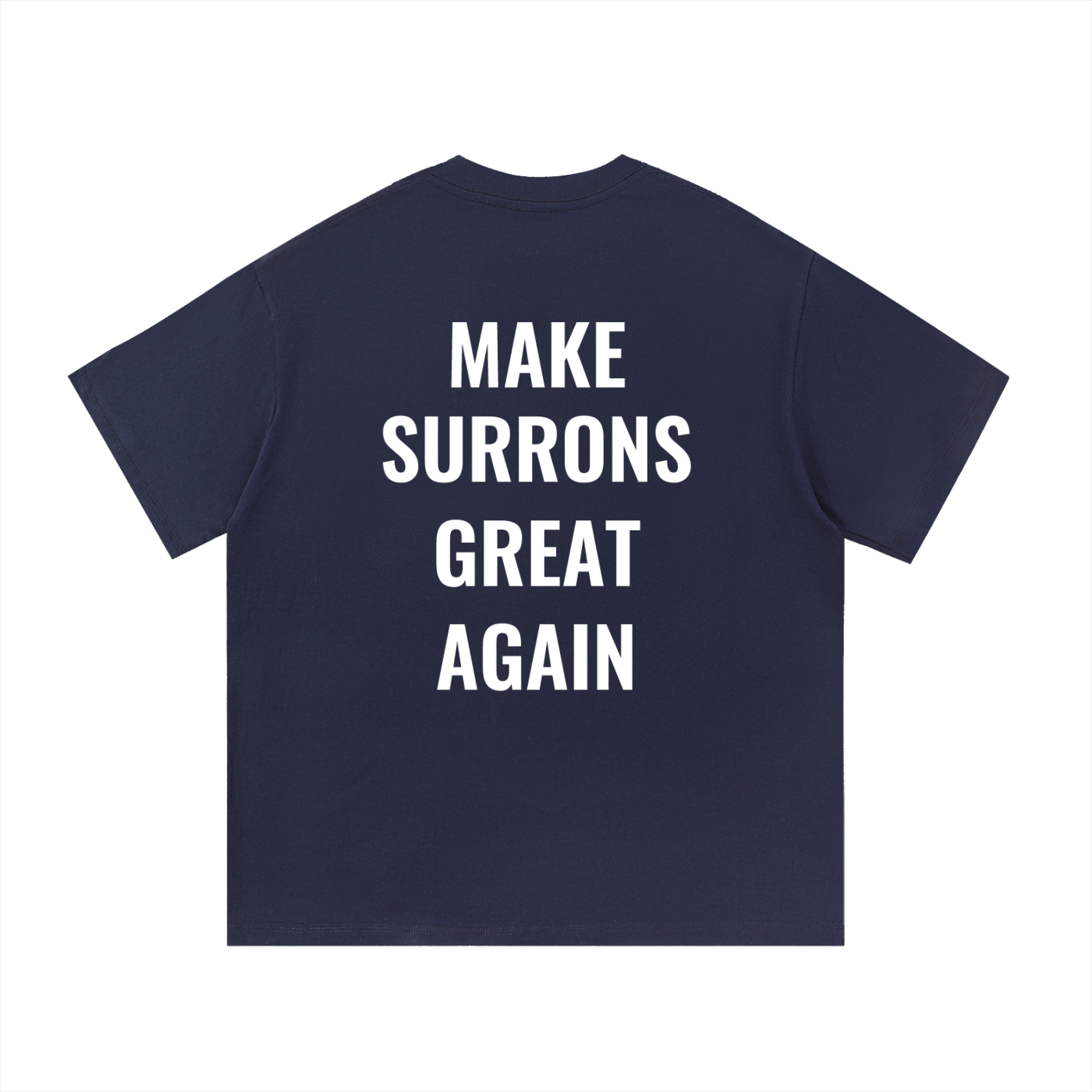 Make Surrons Great again cotton t-shirt(oversized)