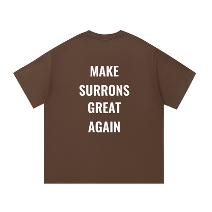 Make Surrons Great again cotton t-shirt(oversized)