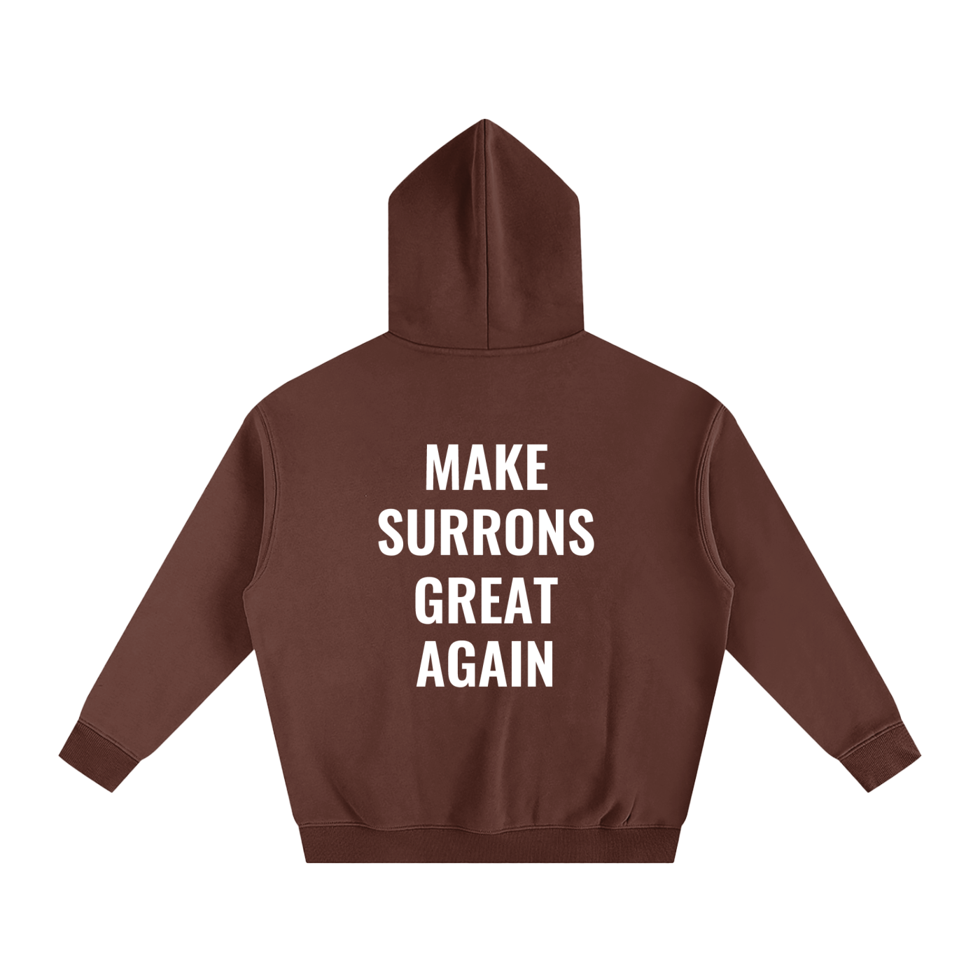 Make Surrons Great again Hoddie