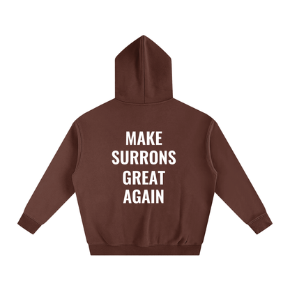 Make Surrons Great again Hoddie